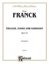 Prelude Fugue et Variation in B Min Organ sheet music cover